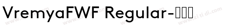 VremyaFWF Regular字体转换